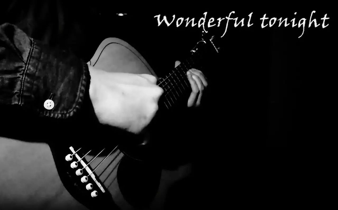Eric Clapton《Wonderful tonight》吉他谱_吉他弹唱视频示范_G调吉他谱