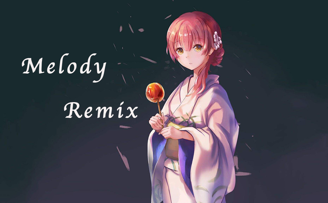 Melody Remix吉他谱